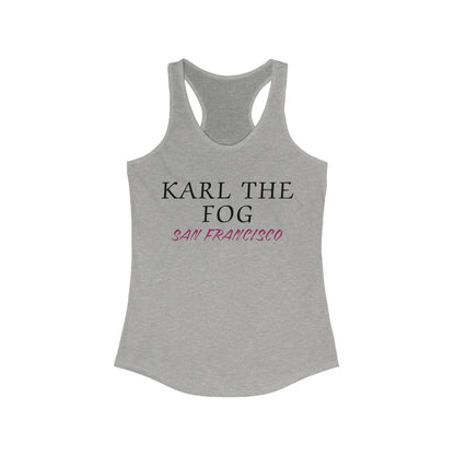 KARL THE FOG San Francisco | Women’s Ideal Racerback Tank | True North