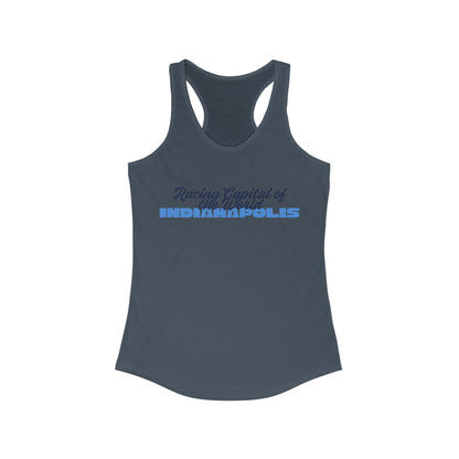 Racing capital of the world Indianapolis | Women’s Ideal Racerback Tank | True North