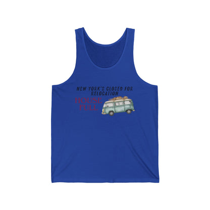 House Full Relocation Men/Unisex Tank Top | New York’s Closed Camper Van  | True North