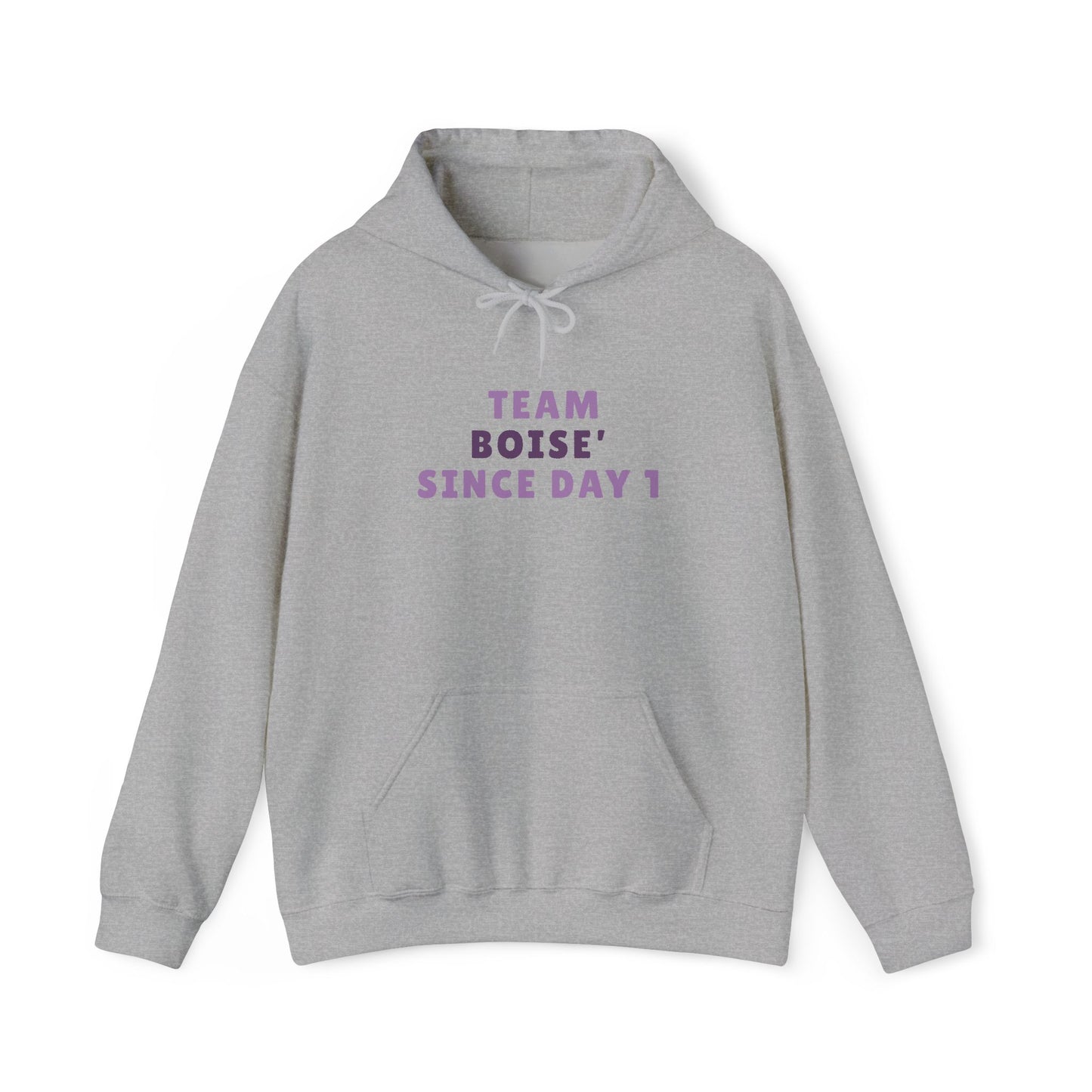 Hoodie — "Team Boise Since Day 1" Cozy Crew Fan Pullover
