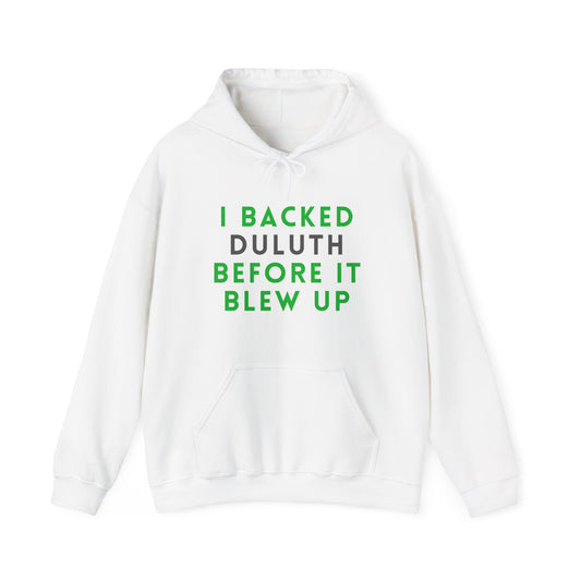 Hoodie — "I Backed Duluth Before It Blew Up" Retro City Pride Pullover