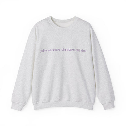 Catch Me Where The Stars Feel Endless Sweatshirt | True North