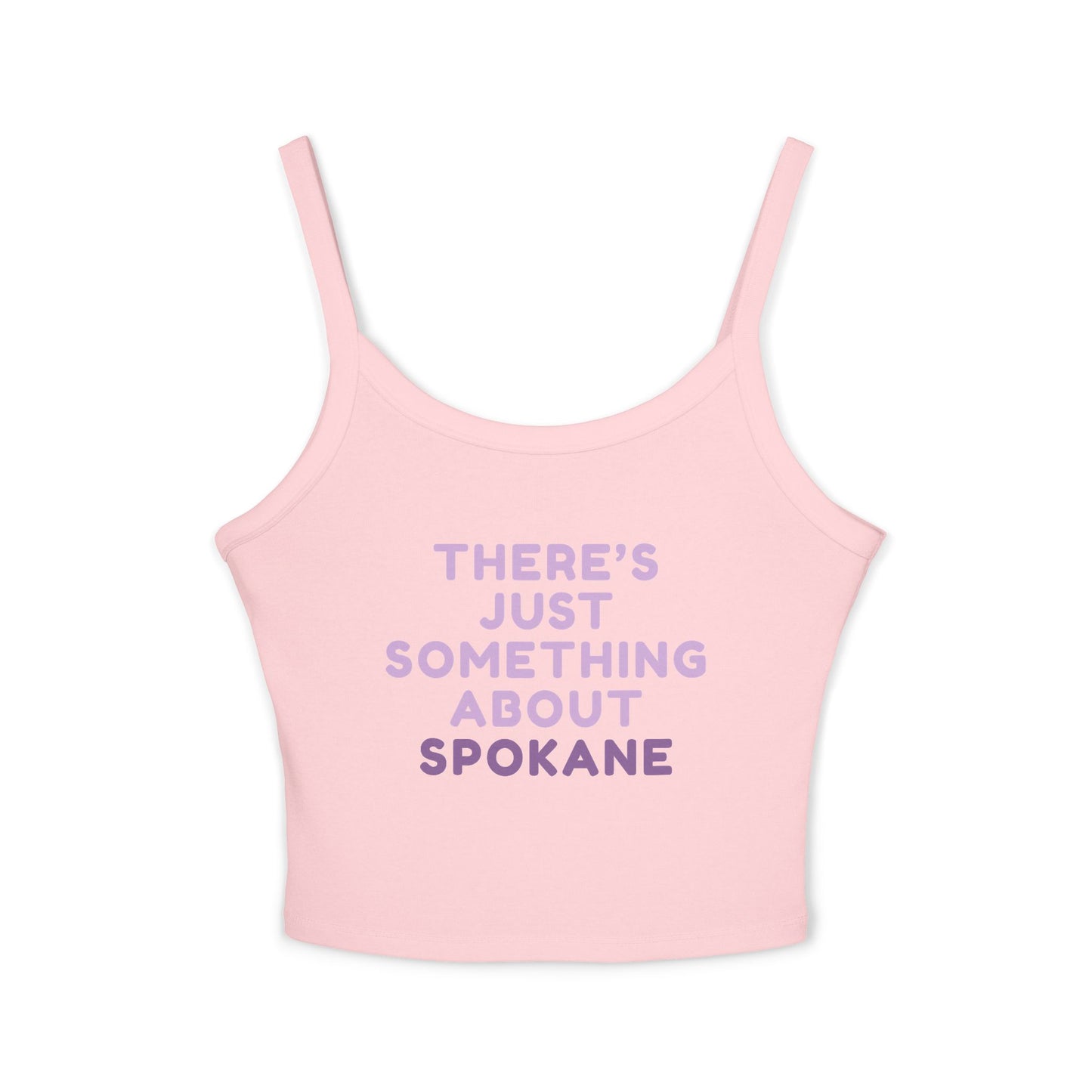 Spaghetti Tank - "There's Just Something About Spokane" Cropped Women's Tank Top