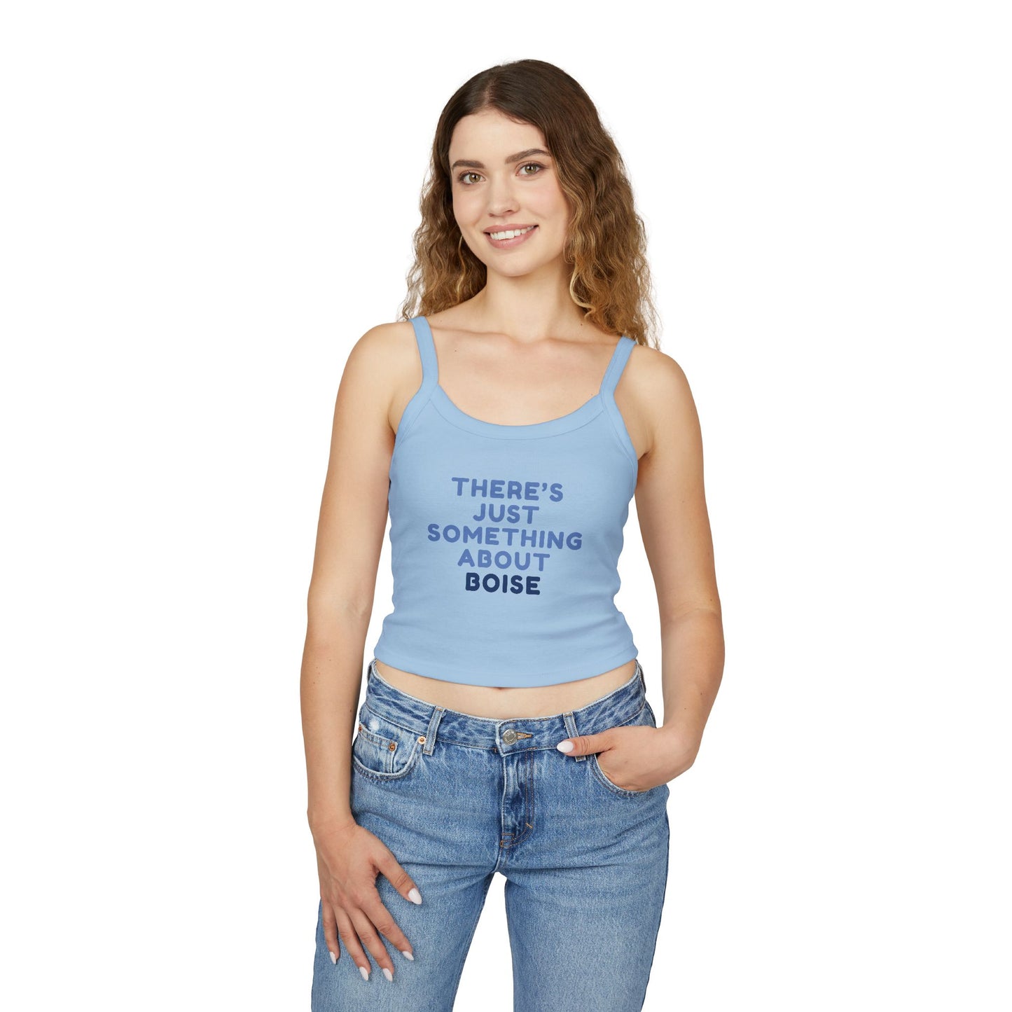 Boise Vibes Tank Top — "There's Just Something About Boise" Women's Spaghetti Strap Tank