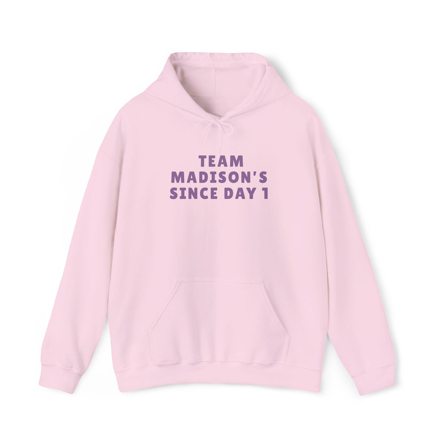 Hoodie "Team Madison's Since Day 1" Unisex | Soft Cotton Blend Fit | True North