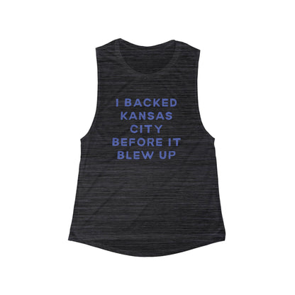 I Backed Kansas City Before It Blew Up | Women’s Flowy Scoop Muscle Tank | True North