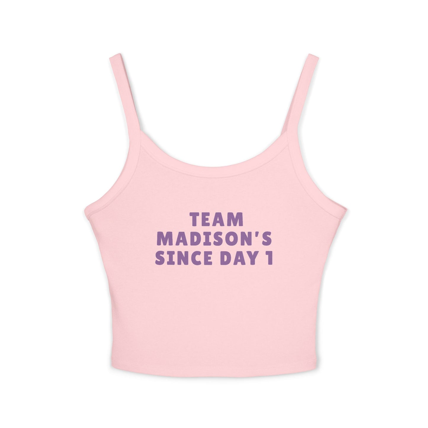 Team Madison's Since Day 1 Women Spaghetti Tank Top | Soft Cotton | True North