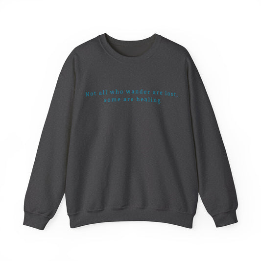 Healing Thoughts Crewneck Sweatshirt | True North