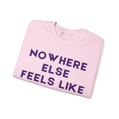 Spokane Crewneck Sweatshirt — "Nowhere Else Feels Like Spokane" Cozy Pullover