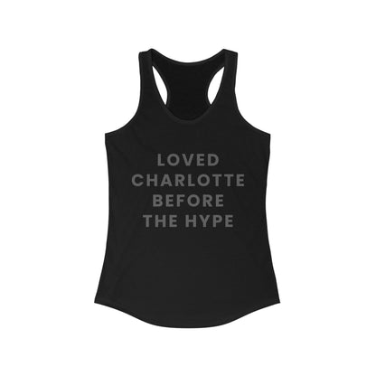 LOVED CHARLOTTE before the hype | Women’s Ideal Racerback Tank | True North