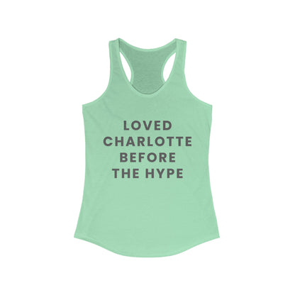 LOVED CHARLOTTE before the hype | Women’s Ideal Racerback Tank | True North