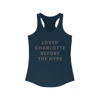 LOVED CHARLOTTE before the hype | Women’s Ideal Racerback Tank | True North