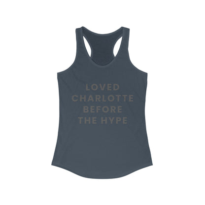LOVED CHARLOTTE before the hype | Women’s Ideal Racerback Tank | True North