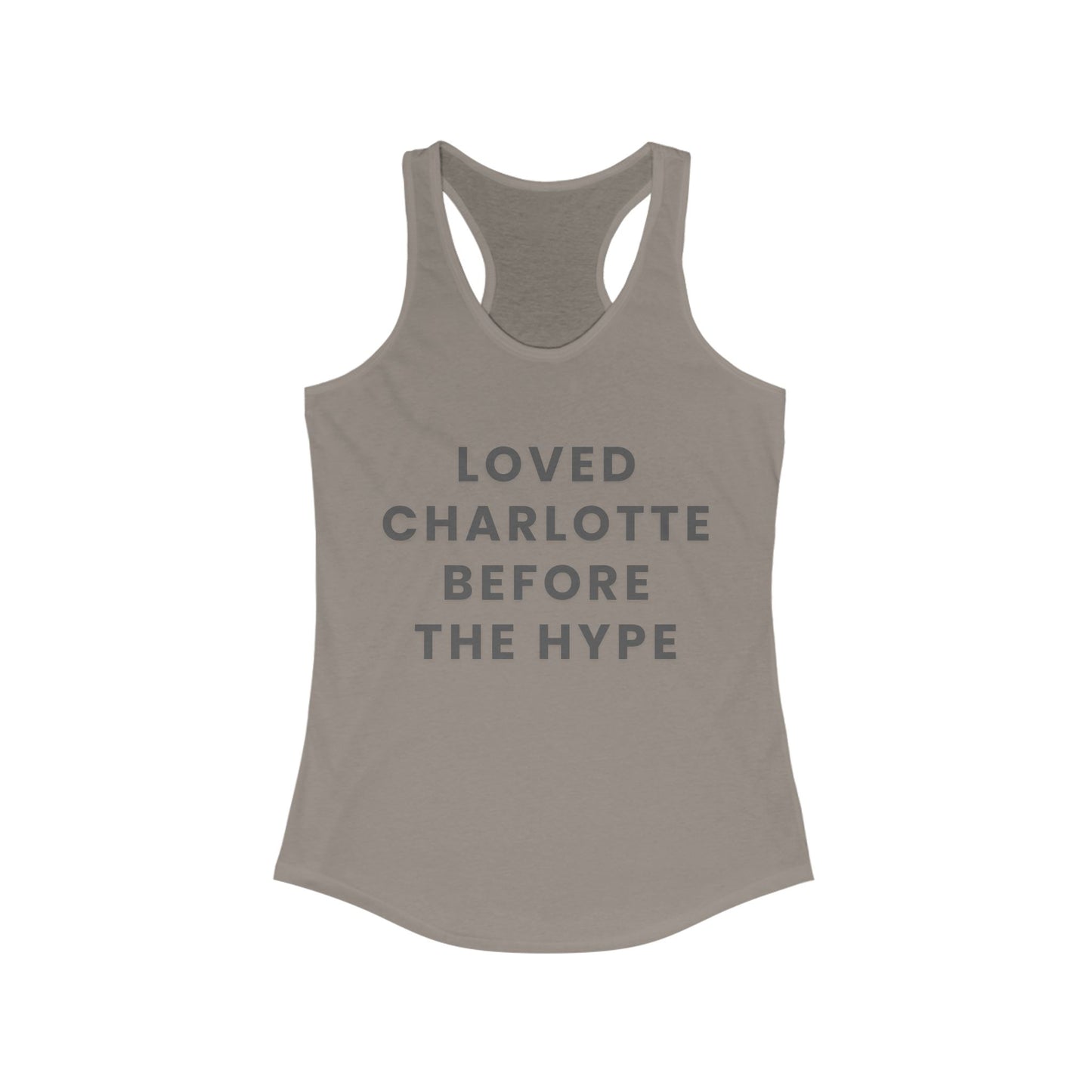 LOVED CHARLOTTE before the hype | Women’s Ideal Racerback Tank | True North