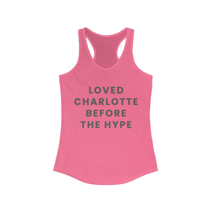 LOVED CHARLOTTE before the hype | Women’s Ideal Racerback Tank | True North