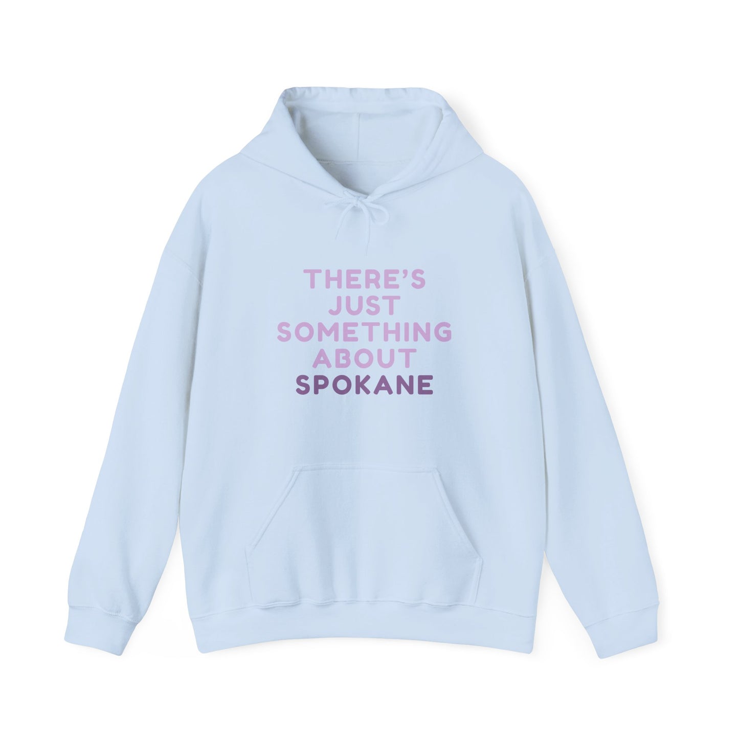 Spokane Pride Hoodie — "There's Just Something About Spokane" Cozy Pullover