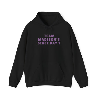 Hoodie "Team Madison's Since Day 1" Unisex | Soft Cotton Blend Fit | True North