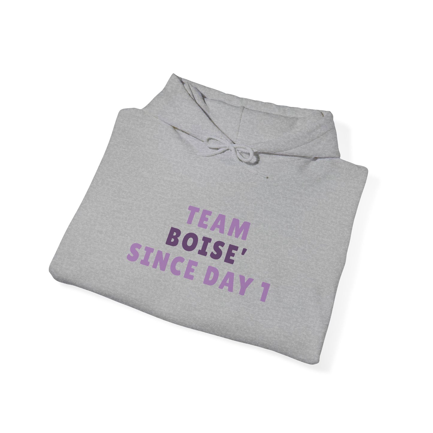 Hoodie — "Team Boise Since Day 1" Cozy Crew Fan Pullover