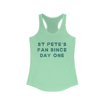ST Pete's Fan Since Day One | Women’s Ideal Racerback Tank | True North