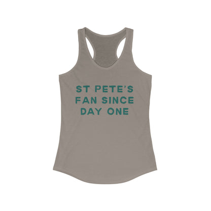 ST Pete's Fan Since Day One | Women’s Ideal Racerback Tank | True North