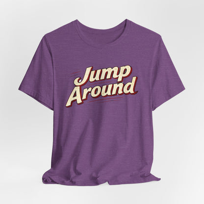Jump Around Vintage Graphic Tee — Retro Dance Party JERSEY T‑Shirt MADISON
