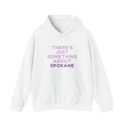 Spokane Pride Hoodie — "There's Just Something About Spokane" Cozy Pullover