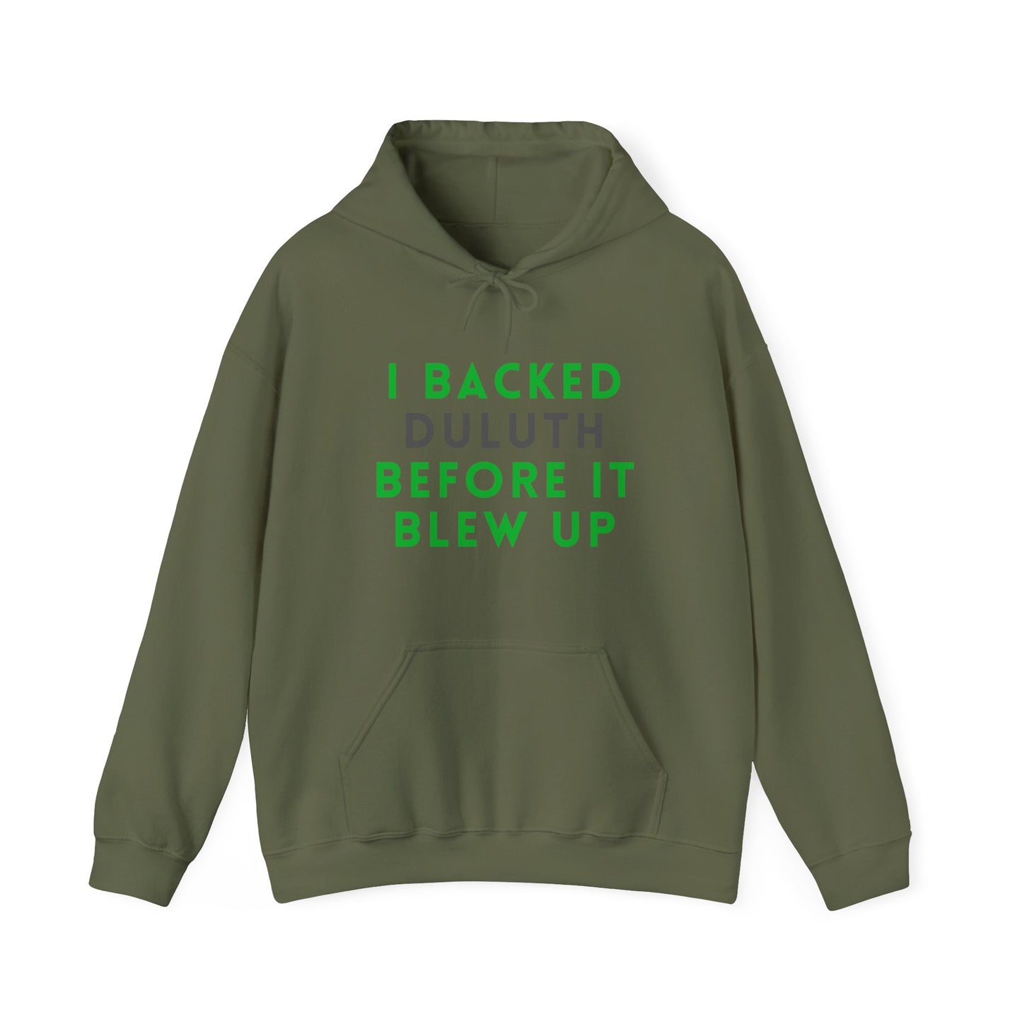 Hoodie — "I Backed Duluth Before It Blew Up" Retro City Pride Pullover