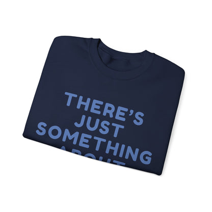 Madison There’s Just Something About Madison Unisex Sweatshirt | Soft Premium Fit | True North