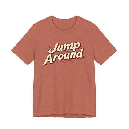 Jump Around Vintage Graphic Tee — Retro Dance Party JERSEY T‑Shirt MADISON
