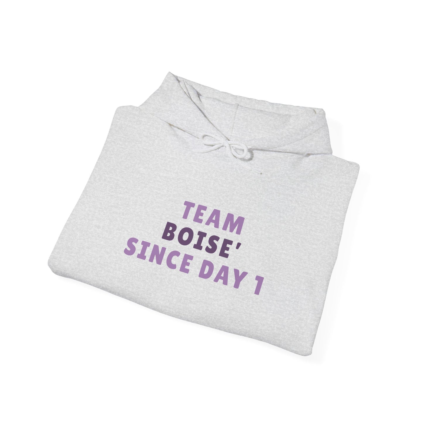 Hoodie — "Team Boise Since Day 1" Cozy Crew Fan Pullover