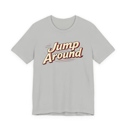 Jump Around Vintage Graphic Tee — Retro Dance Party JERSEY T‑Shirt MADISON