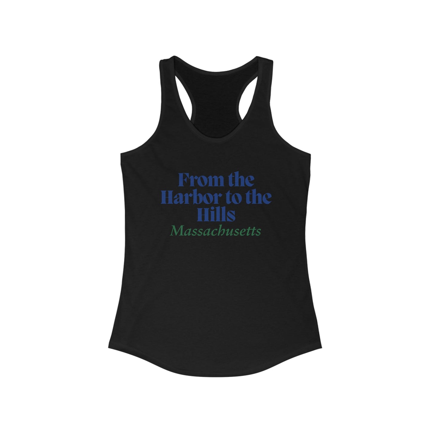 From the Harbor to the Hills Massachusetts | Women’s Ideal Racerback Tank | True North
