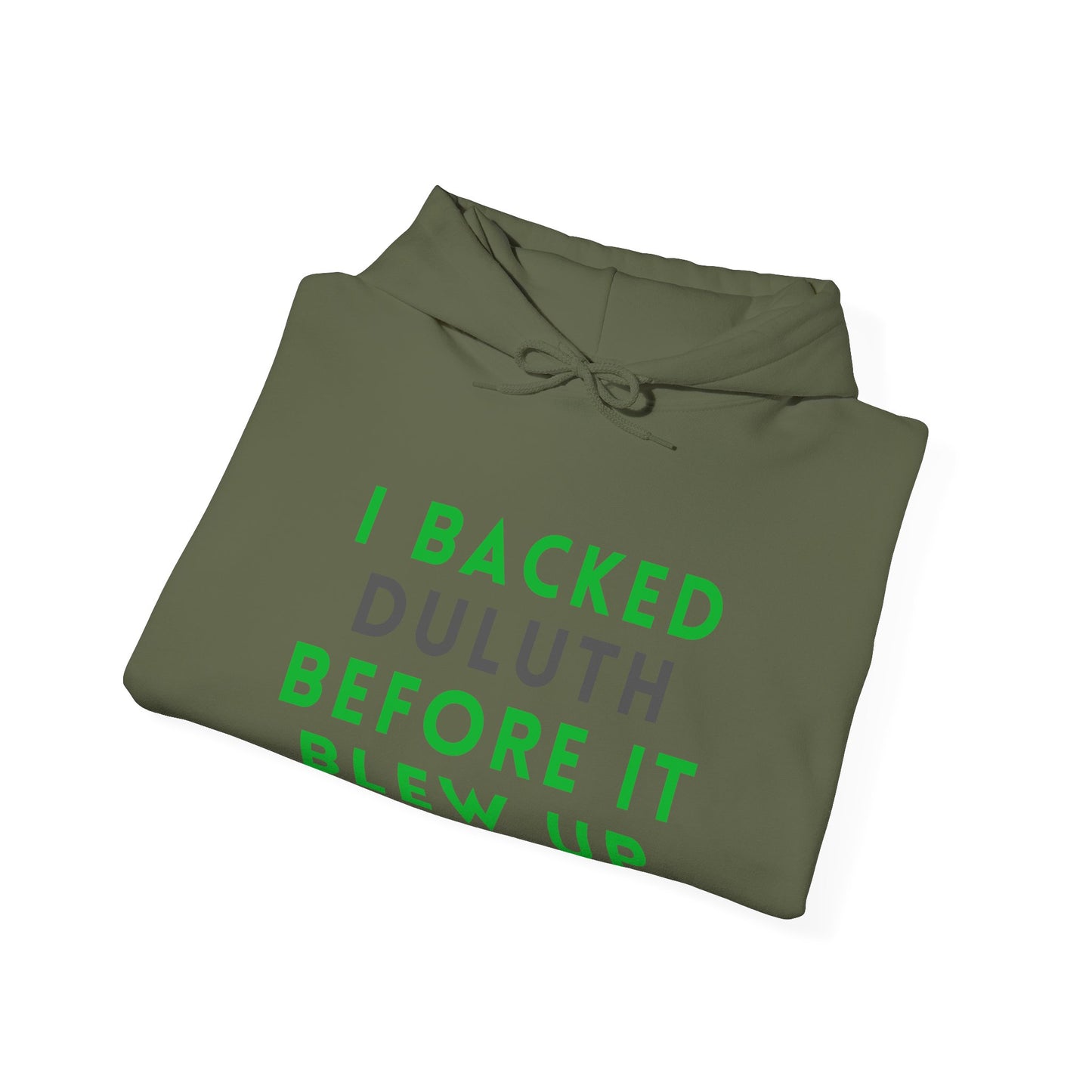 Hoodie — "I Backed Duluth Before It Blew Up" Retro City Pride Pullover
