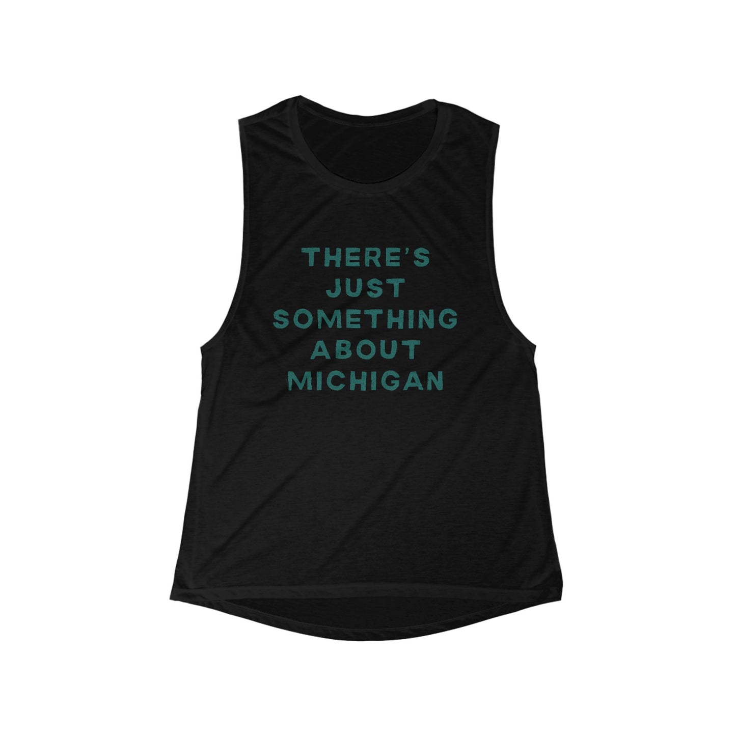 There's Just Something About Michigan | Women’s Flowy Scoop Muscle Tank | True North