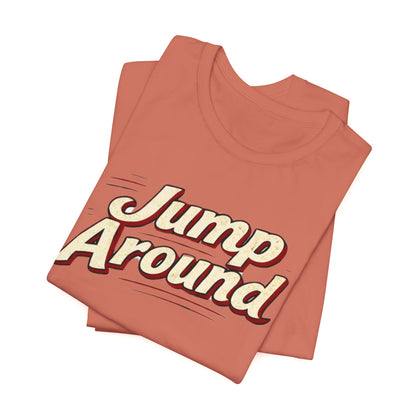 Jump Around Vintage Graphic Tee — Retro Dance Party JERSEY T‑Shirt MADISON
