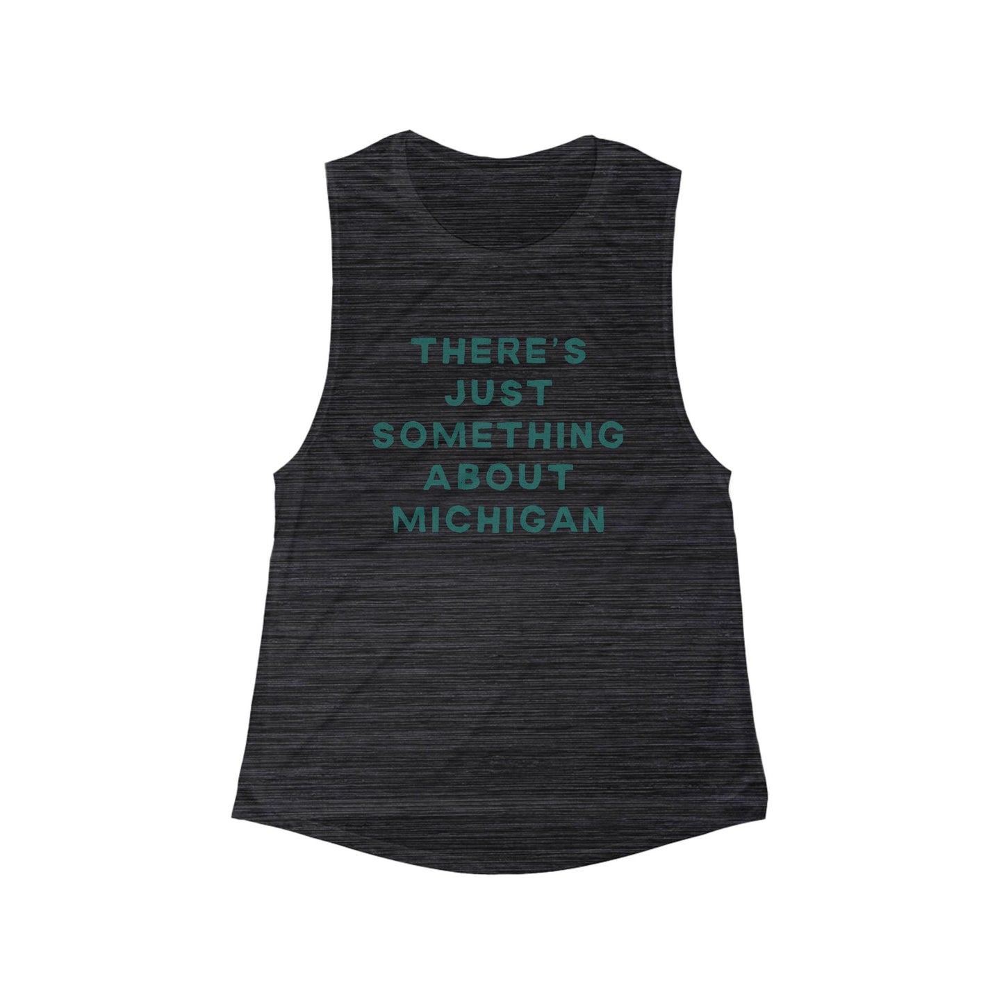 There's Just Something About Michigan | Women’s Flowy Scoop Muscle Tank | True North