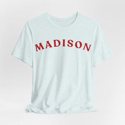 Madison Arc Name T‑Shirt — Personalized City/Name Tee