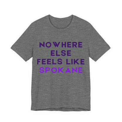 Spokane Pride T-Shirt — "Nowhere Else Feels Like Spokane" Graphic Tee