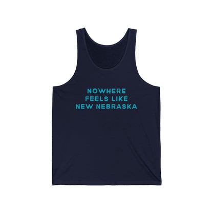 New Nebraska Men/Unisex Tank Top | Nowhere Feels Like | True North