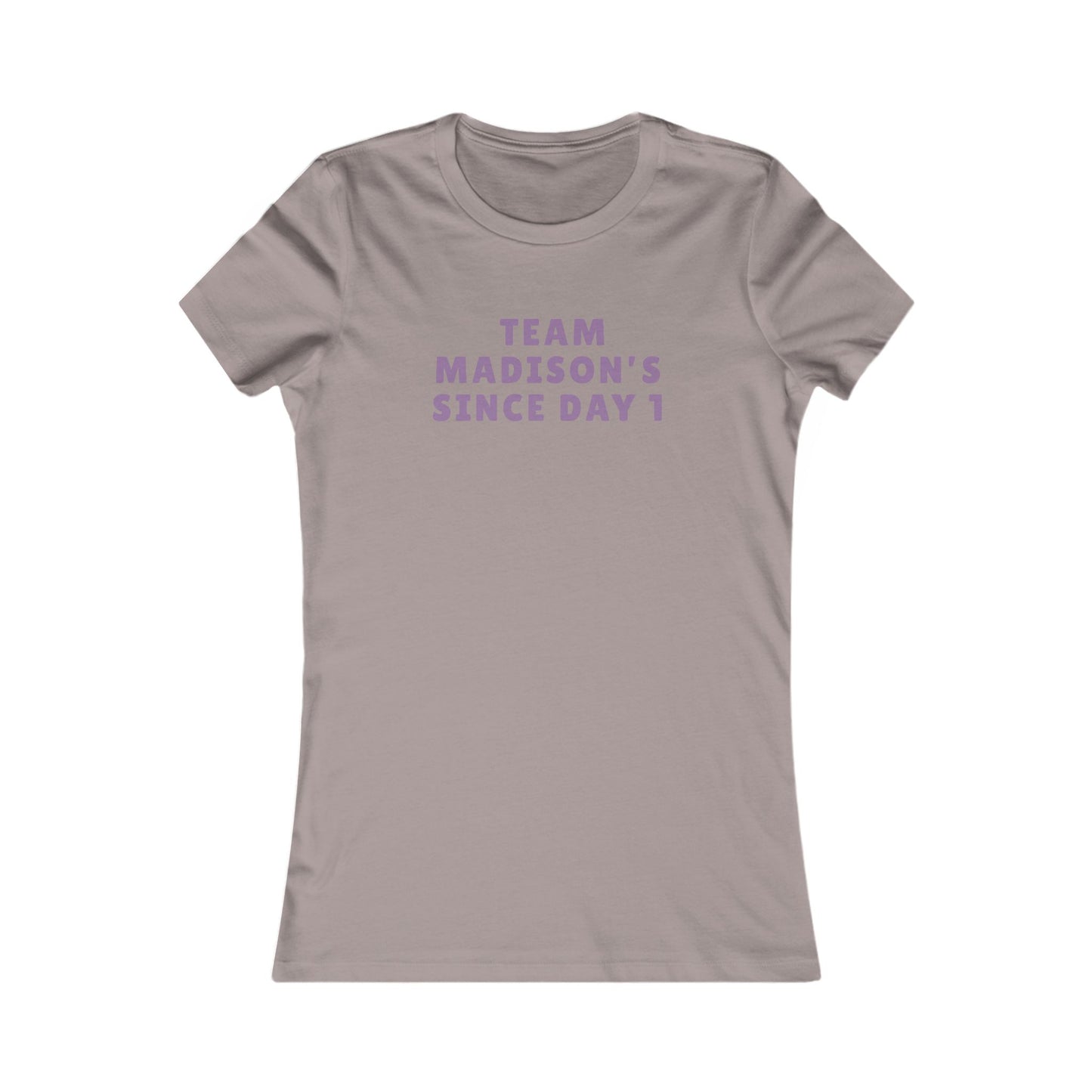 Team Madison Tee – "Team Madison's Since Day 1" Women's Support Shirt