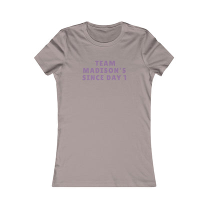 Team Madison Tee – "Team Madison's Since Day 1" Women's Support Shirt