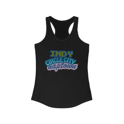 Indy Circle City Naptown | Women’s Ideal Racerback Tank | True North