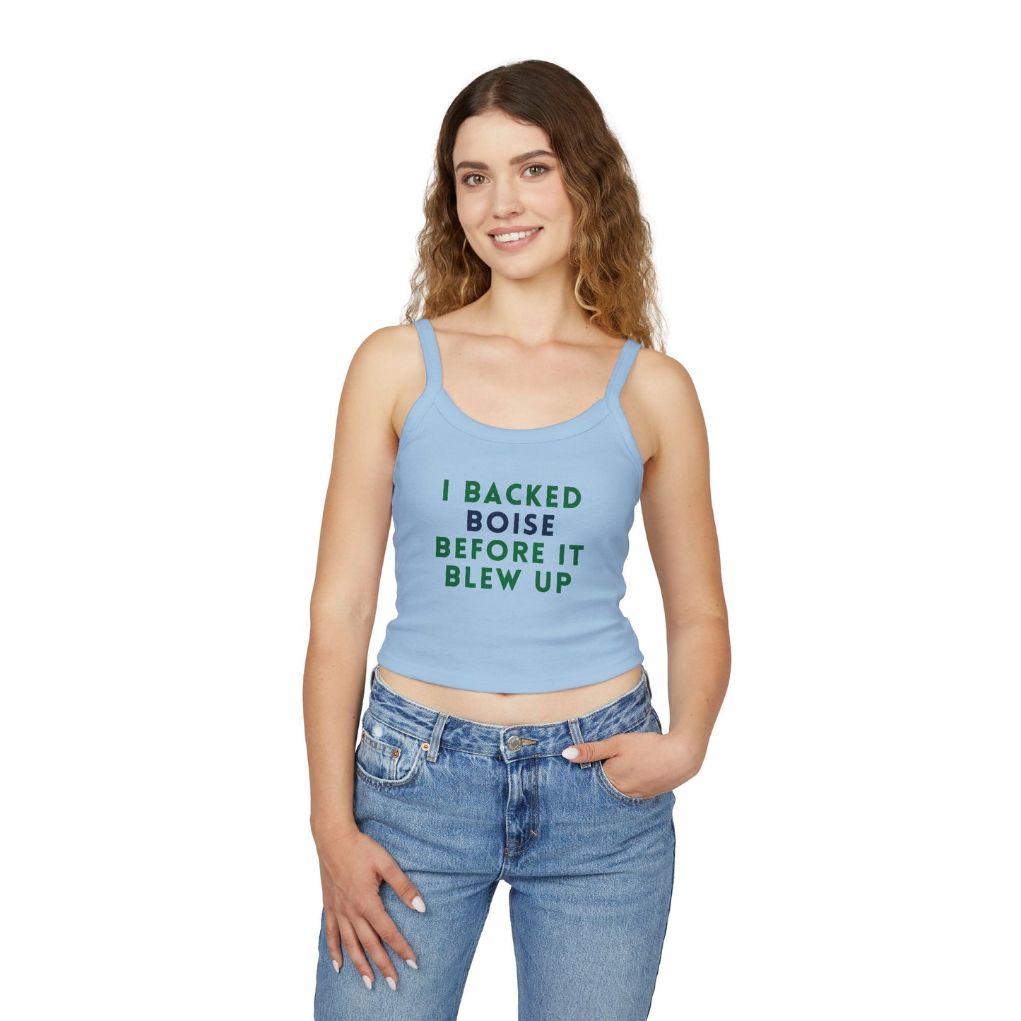 Boise Pride Tank Top — "I Backed Boise Before It Blew Up" Women's Spaghetti Strap