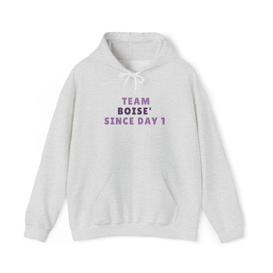 Hoodie — "Team Boise Since Day 1" Cozy Crew Fan Pullover