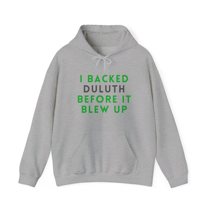 Hoodie — "I Backed Duluth Before It Blew Up" Retro City Pride Pullover