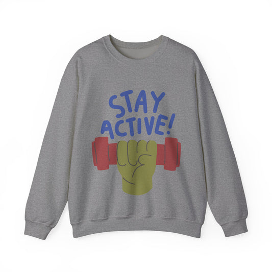 Stay Active Men/Unisex Sweatshirt | Gym and Casual Wear | True North