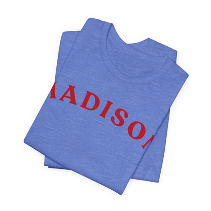 Madison Arc Name T‑Shirt — Personalized City/Name Tee