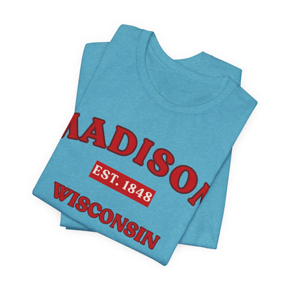 Madison Wisconsin Established 1848 JERSEY Tee