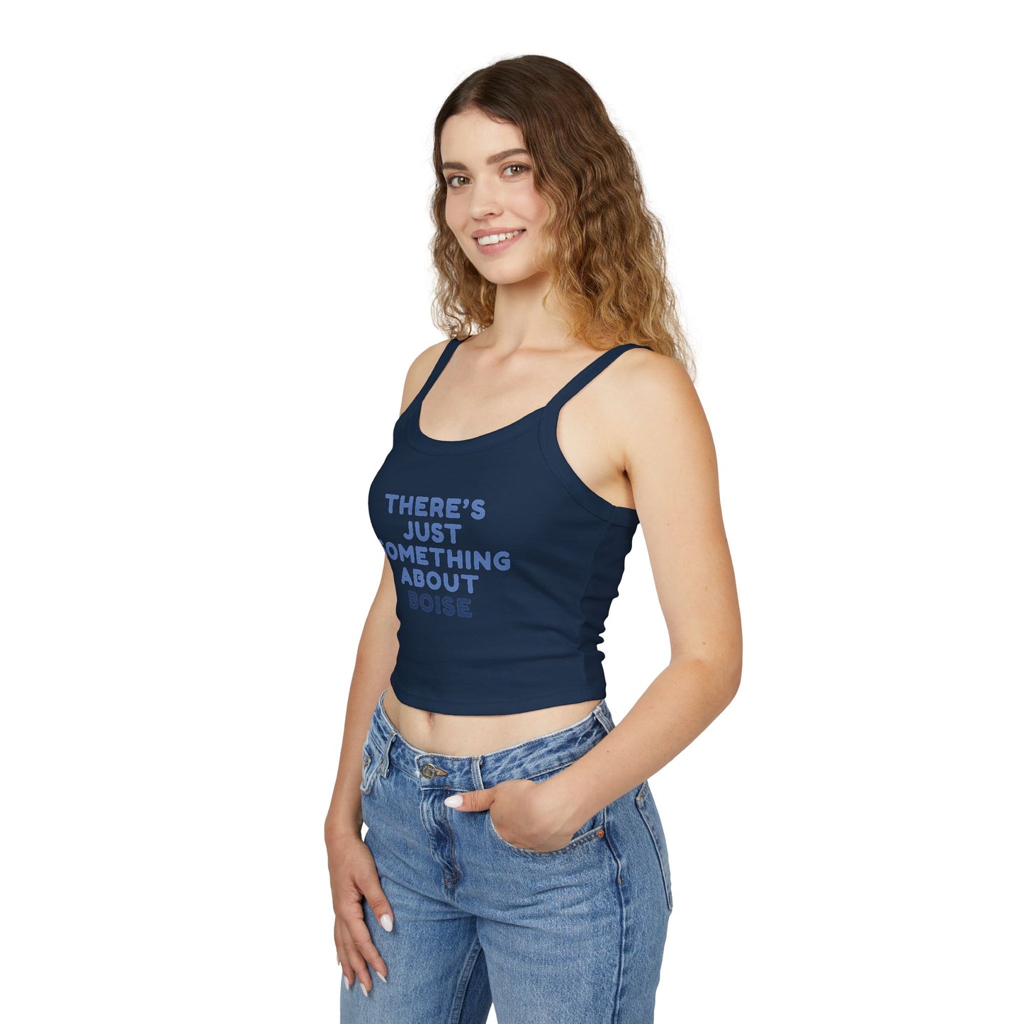Boise Vibes Tank Top — "There's Just Something About Boise" Women's Spaghetti Strap Tank