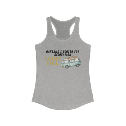 OAKLAND Closed for Relocation House Full | Women’s Ideal Racerback Tank | True North